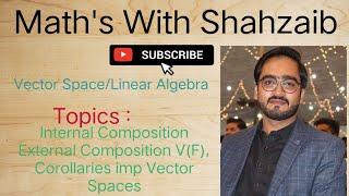 Internal composition, External composition of subspaces | Vector Space | V(F) | Linear algebra 
