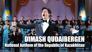 National Anthem of the Republic of Kazakhstan - Dimash Qudaibergen