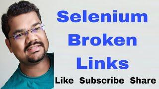 Selenium Broken Links | How To Find Broken Links in Selenium Webdriver Java