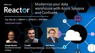 Modernize your Data Warehouse with Azure Synapse and Confluent