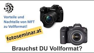 fotoseminar.at - Brauchst DU Vollformat? | Lumix gegen Canon - mizerovsky.com