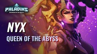 Paladins - Champion Teaser | Nyx, Queen of the Abyss