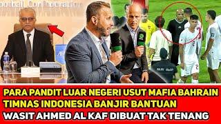 BAHRAIN DIBUAT KETAR-KETIR! Pandit luar negeri bantu Timnas~Semua borok M4fia AFC Terbongkar disini