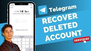 How to Recover Deleted Telegram Account !