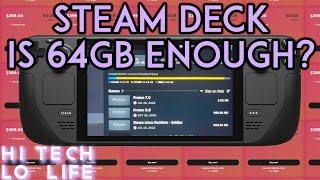 「Steam Deck」 Is the 64GB Model Steam Deck Enough?!