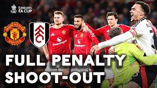 FULL PENALTY SHOOT-OUT | Manchester United v Fulham | Fifth Round | Emirates FA Cup 2024-25