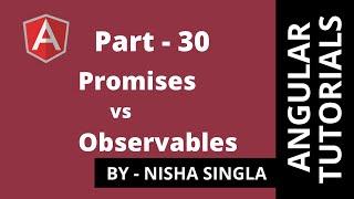 Promises vs Observables - Angular (Tutorial #30)