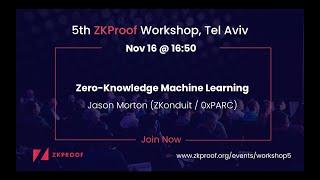 Zero-Knowledge Machine Learning - Jason Morton (ZKonduit / 0xPARC).