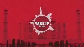 "Take It" - The Seige (Official Audio)