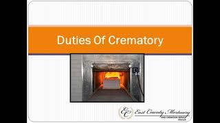 Duties Of Crematory | East County Mortuary & Cremation Service El Cajon CA