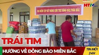 Miền Bắc gặp nạn, trái tim người Hà Tĩnh | Hà Tĩnh TV