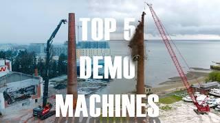 Top 5 Demolition Machines