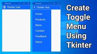 Create Toggle Menu Using Tkinter | Toggle Menu in Tkinter