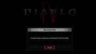 Diablo 4 Unable to find a valid license (Code 315306)