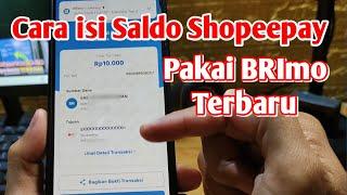 Cara isi Saldo Shopeepay Lewat BRImo