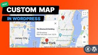 How to Create a Custom Map in WordPress