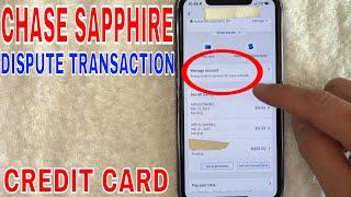  How To Dispute Transaction On Chase Sapphire Credit Card 