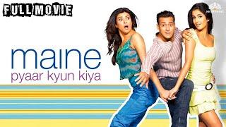 Maine Pyaar Kyun Kiya Full movie | Salman Khan, Katrina Kaif, Sushmita Sen | Hindi Comedy movie