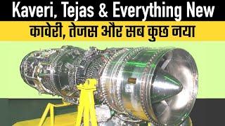 Kaveri, Tejas & Everything New