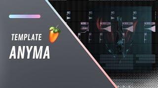 Anyma Style - Fl Studio Template