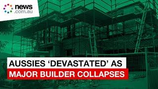 Latest Australian builder collapse leaves hundreds devastated