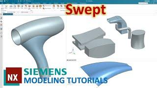 Siemens NX Modeling Tutorials #24 | How to use Swept command (NX 1953 series)