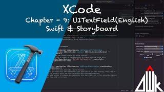 #xcode  | iOS UITextField | Chapter - 9 | #uitextfield #beginer