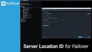 Server Location ID for Failover - Nx Witness v5