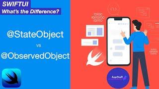 DON'T Make this MISTAKE || StateObject vs ObservedObject | What's the Difference?