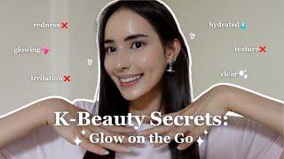 K-Beauty Hacks & Secrets: my MUST-HAVE Korean skincare essentials for glowing skin on the go!