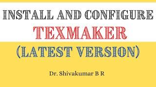 Install and Configure TexMaker (Latest Version)