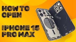 Iphone 15 Pro Max How To Open | Teardown Secret's How to Safely Open iPhone 15 Pro Max