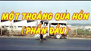 MỘT THOÁNG QUA HỒN (Phần Đầu) (Vi Vân) - Tài Nguyễn Diễn Đọc