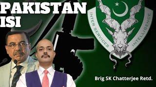 Pakistan ISI  Inter Service Intelligence  Brig. SK Chaterjee I Aadi.