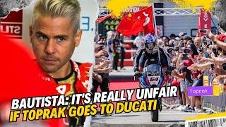 Latest  Alvaro Bautista's answer if Toprak Razgatlioglu moves to Ducati