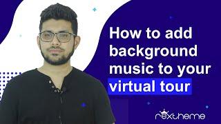 How To Add Background Music To Your Virtual Tour - WPVR