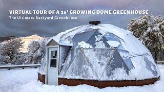 26' Growing Dome Geodesic Greenhouse Tour