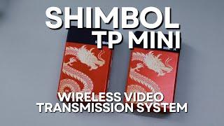 Shimbol Mini TP - Wireless Video Transmission System