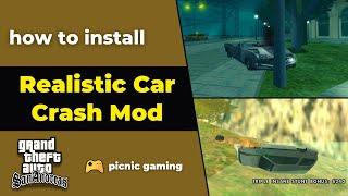 How to install Realistic Car Crash Mod in Gta Sa | Gta Sa Car Damage Mod like Gta 4