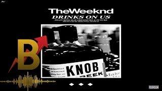 Mike Will Made It & The Weeknd - Drinks On Us ft. Swae Lee & Future