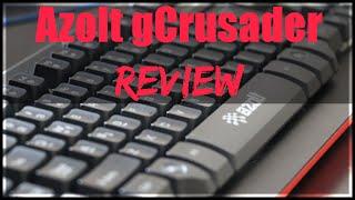 Azolt gCrusader Review