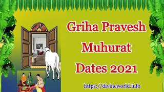 Griha Pravesh Muhurat in 2021