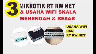 3 mikrotik hotspot rt rw net