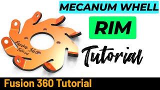 Fusion 360  Tutorial - Mecanum Wheel - Rim - Sheet Metal