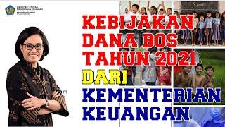 KEBIJAKAN DANA BOS 2021 DARI KEMENKEU