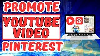 How To Promote A YouTube Video On Pinterest In 2024 (Step by Step)