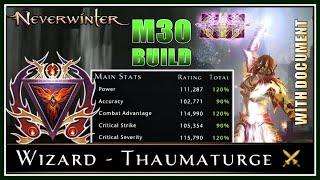 Neverwinter - M30 Wizard Thaumaturge Endgame Build with Max Damage Stats! - Pirates' Skyhold