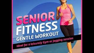 Senior Fitness Gentle Workout - ideal for a leisurely gym or jogging session