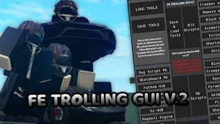 ROBLOX FE Ultimate Trolling GUI V/2 | ROBLOX Script