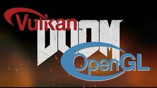 DOOM OpenGL vs Vulkan GTX 960